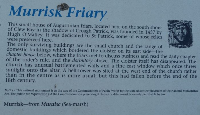 Murrisk Abbey Murrisk Abbey is very scenically set on the shores of Clew Bay in Co. Mayo on the west coast of Ireland.